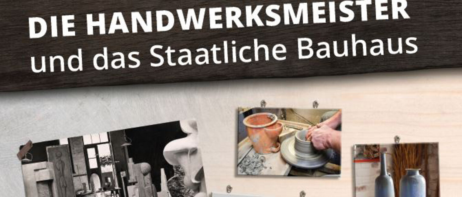 Die Handwerksmeister und das Staatliche Bauhaus_WEB