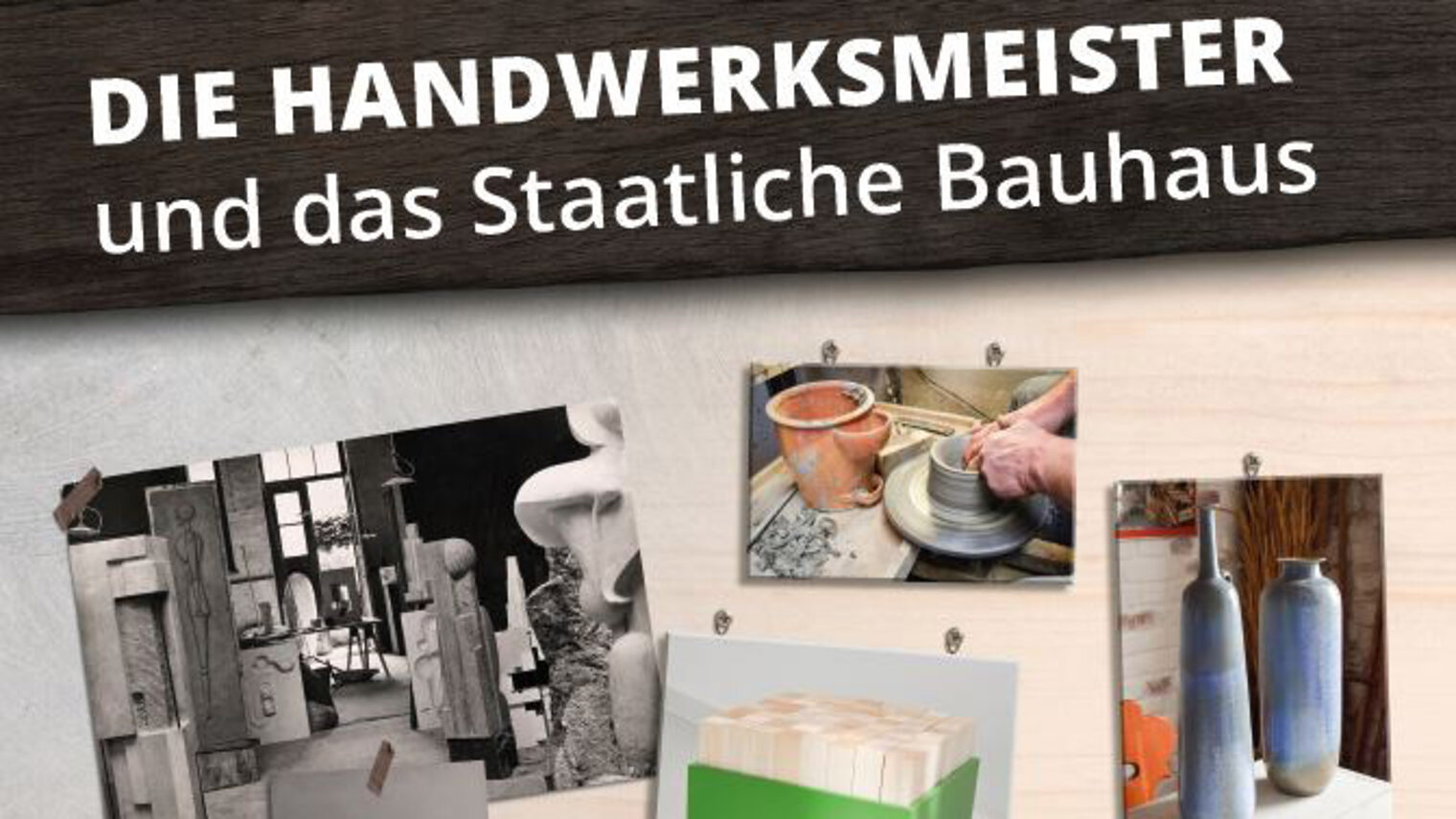 Die Handwerksmeister und das Staatliche Bauhaus_WEB